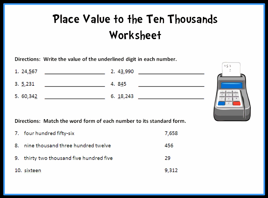 Place Value To The Thousands Worksheets