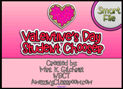 Valentine's Day Student Chooser