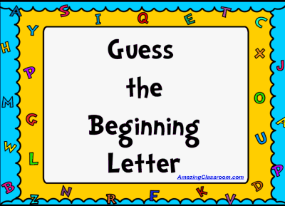 Guess The Beginning Letter